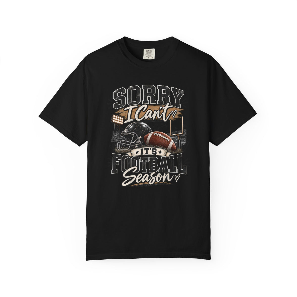 Sorry I Can't — It's Football Season Tee