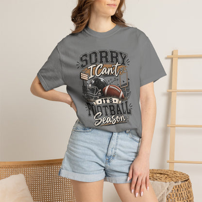 Sorry I Can't — It's Football Season Tee
