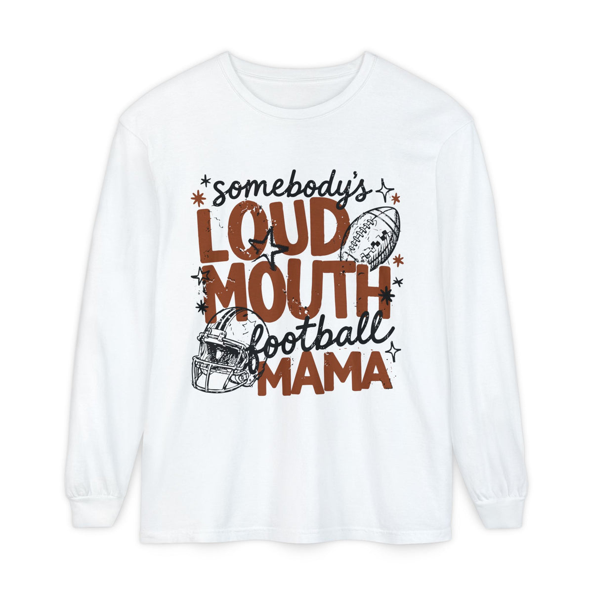 Somebody's Loud Mouth Football Mama Long Sleeve