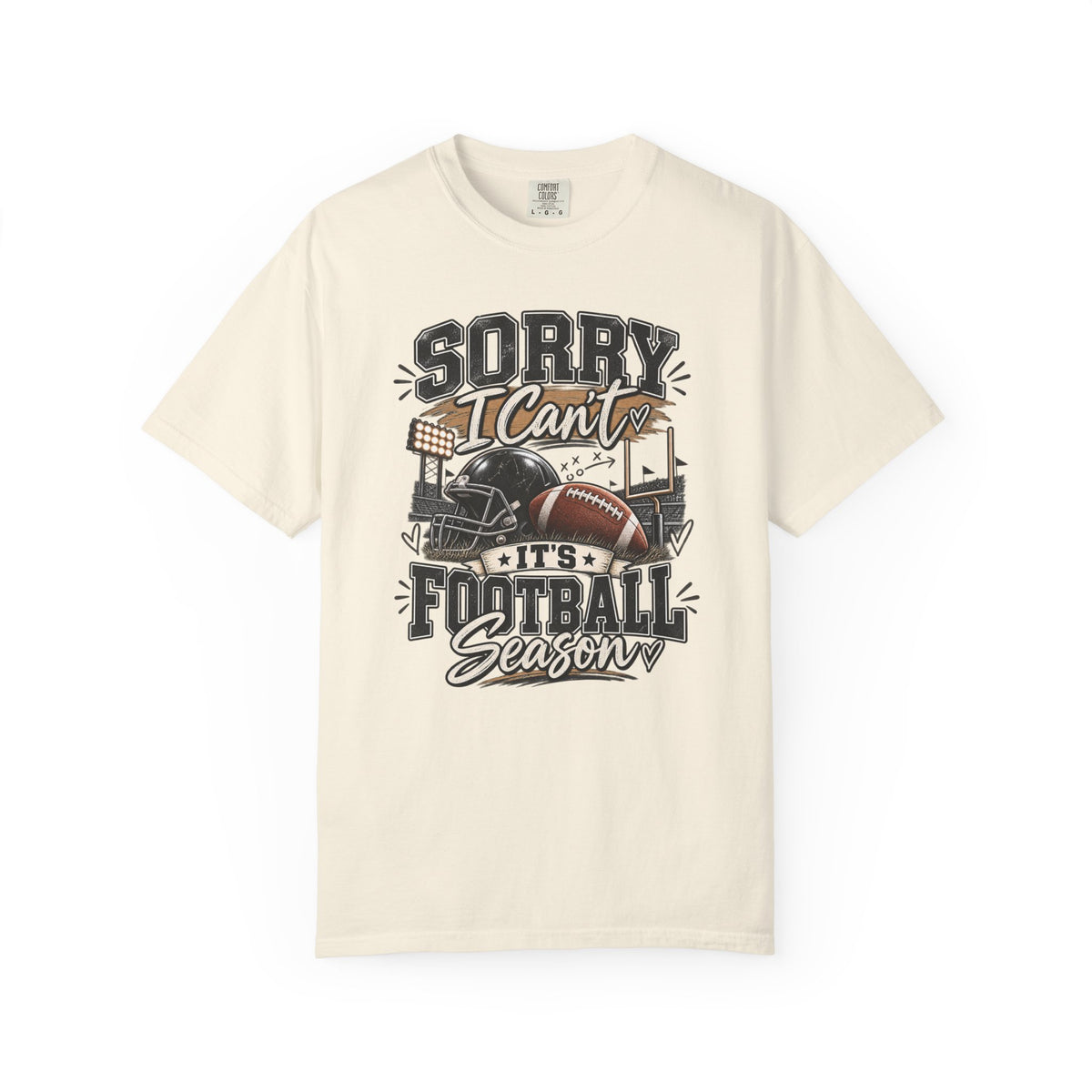 Sorry I Can't — It's Football Season Tee