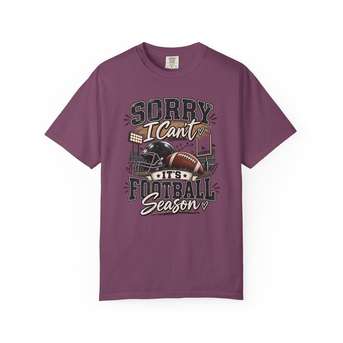 Sorry I Can't — It's Football Season Tee