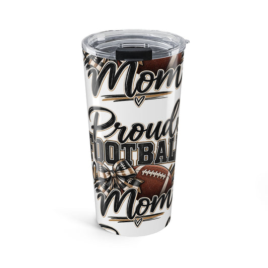 Proud Football Mom 20oz Tumbler